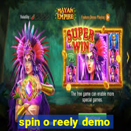 spin o reely demo